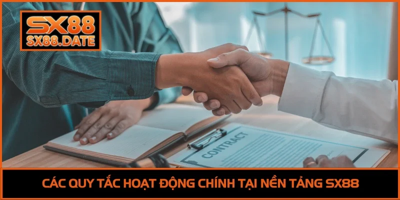 Điều Khoản Điều Kiện SX88 - Quy Định Đăng Ký Và Bảo Mật Các quy tắc hoạt động chính tại nền tảng SX88